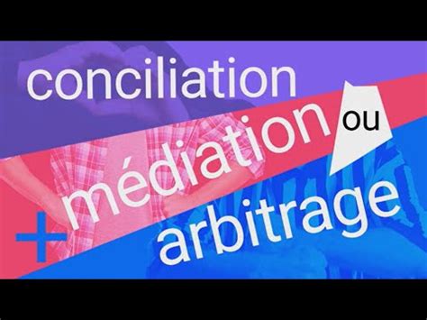 La facture Conciliation médiation ou arbitrage YouTube