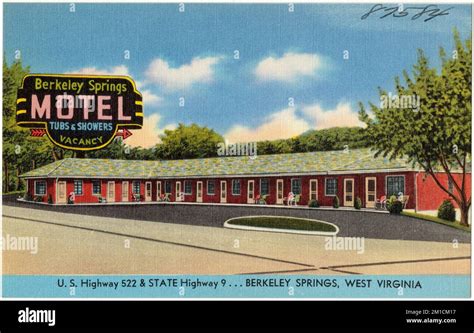 Berkeley Springs Motel, U.S. Highway 522 & State Highway 9... Berkeley ...