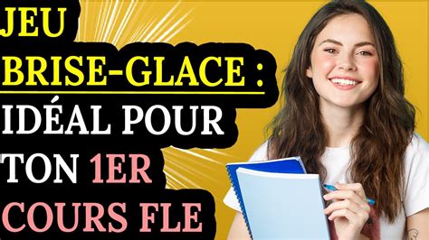 Activité Brise glace FLE Idéal pour ton premier cours YouTube