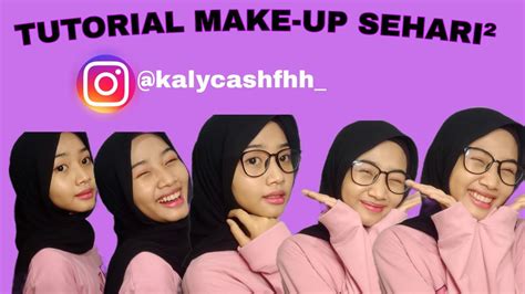 Tutorial Make Up Natural Sehari Hari Youtube