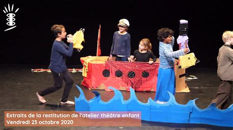 Atelier Théâtre Enfant du 15 au 19 février 2021 YouTube