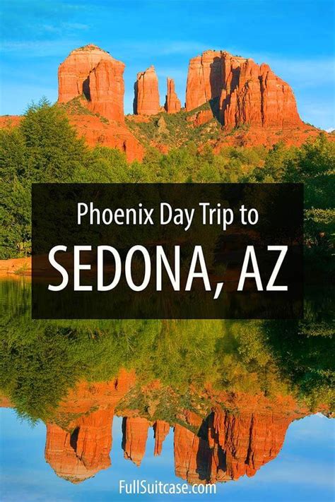 Sedona From Phoenix Day Trip Itinerary Best Things To Do Artofit