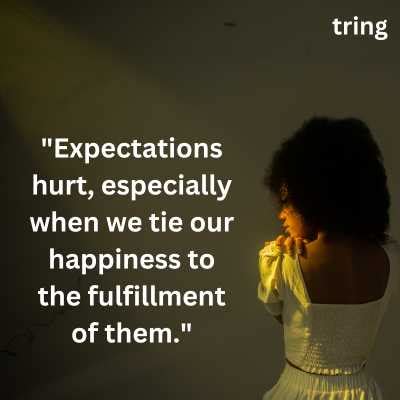 Best Expectations Hurt Quotes With Images