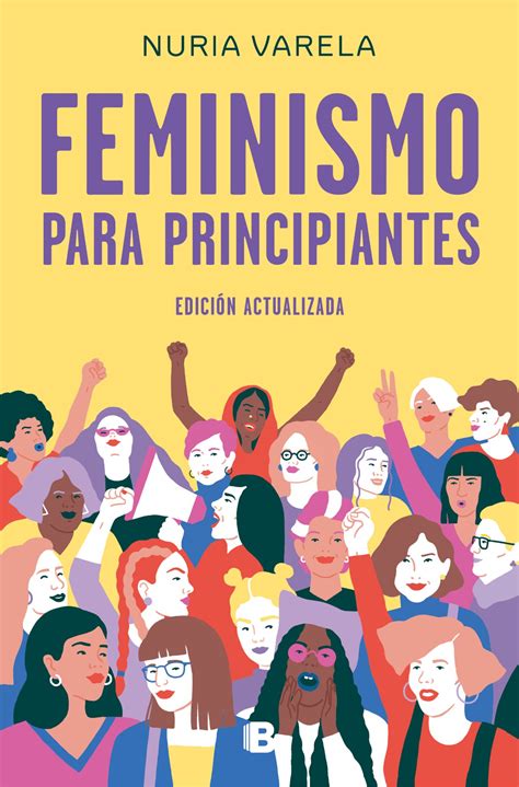 Feminismo Para Principiantes Edici N Actualizada