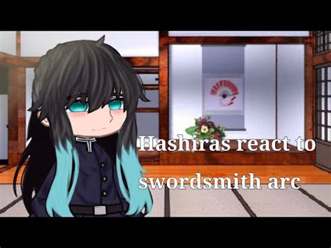 Hashiras React To Swordsmith Village Arc By M0muchan Part 1 YouTube