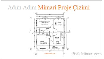 Mimari Proje Nasıl Çizilir Arşiv Pislik Mimar