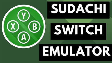 Sudachi Switch Emulator Updated To Version 1 0 11 Android News Byte