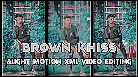 Brown Rang Xml File Alight Motion Xml Video Editing Love Song