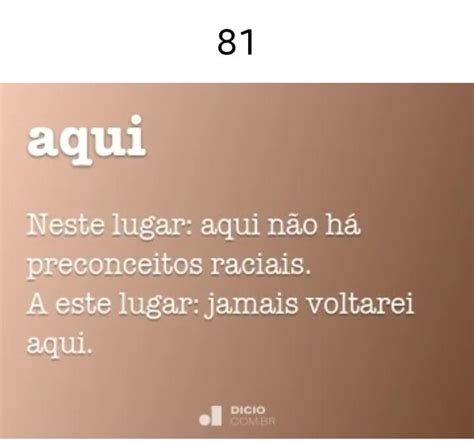 Aqui Neste lugar aqui não há preconceitos raciais este lugar jamais