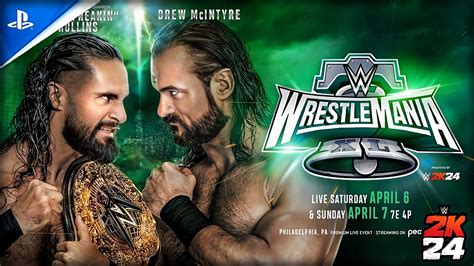 WWE 2K24 Seth Rollins Vs Drew McIntyre In WrestleMania 40 WWE 2K24