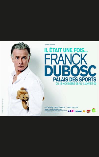 Il était une fois Franck Dubosc partout en France