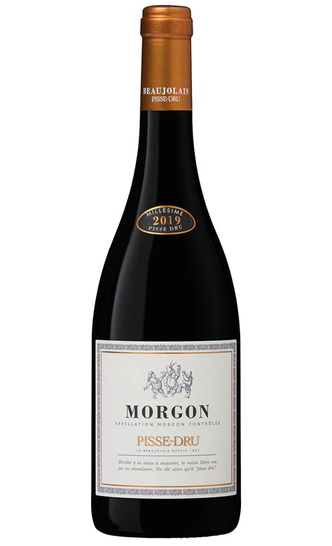 Morgon Pisse Dru Le Cru Du Beaujolais La Forte Personnalit