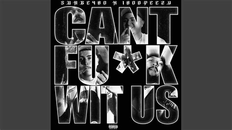 Cant Fuck Wit Us Feat 1800 Peezy YouTube