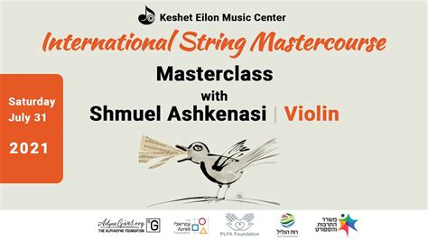 Keshet Eilon String Mastercourse Masterclass With Shmuel Ashkenasi