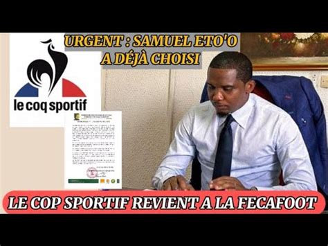 Affaire Fecafoot Eto O Fait De Nouveau Appel A Cop Sportif Mouelle