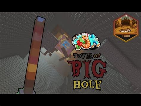 JToH Tower Of Big Hole YouTube