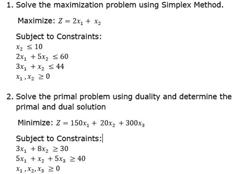 Solved 1 Solve The Maximization Problem Using Simplex Chegg