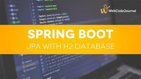 Spring Boot Tutorial Part 1 Implementing Jpa With H2 Database Youtube