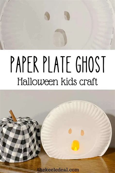 Fun And Easy Paper Plate Ghost Luminary Craft The Keele Deal