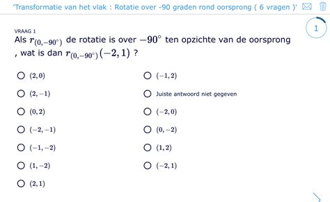 Rotatie Deel 2 Oefeningen Interactieve Oefening Klascement