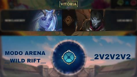 UMA DAS NELHORES COISAS QUE A RIOT JÁ FEZ TESTEI O MODO ARENA 2V2V2V2