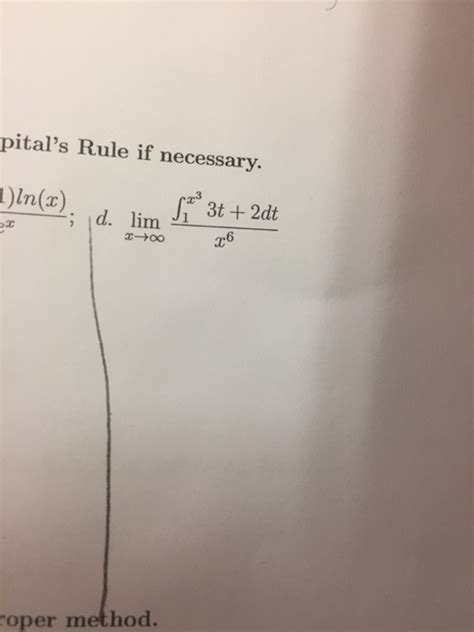 Solved Pital S Rule If Necessary Ln X Roper Method Chegg