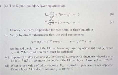 Solved A The Ekman Boundary Layer Equations Are Chegg