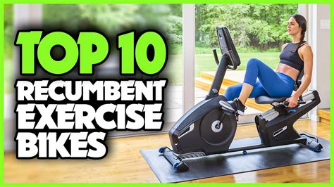 Best Recumbent Exercise Bikes 2022 Top 10 5 Best Recumbent Bikes On