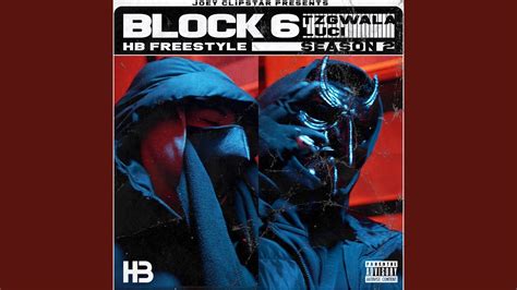 Block 6 Tzgwalla And Lucii Hb Freestyles Feat Block 6 Season 2 Youtube