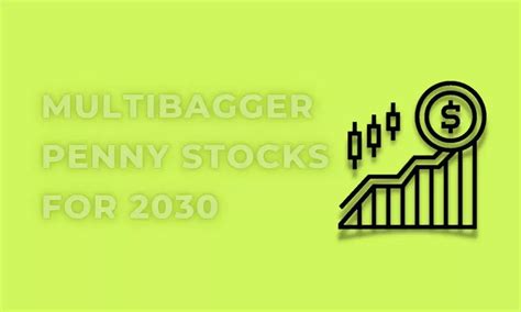 Multibagger Penny Stocks For 2030 India Best Stocks Ever WasteorInvest