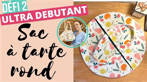 TUTO le sac à tarte rond défi pour débutant n2 YouTube