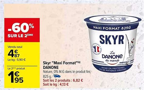 Promo Skyr Maxi Format Danone Chez Carrefour ICatalogue Fr