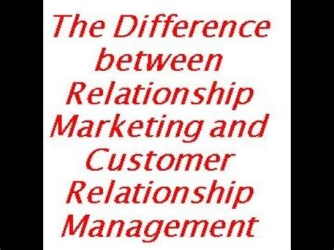 Difference Between Relationship Marketing And Customer Relations