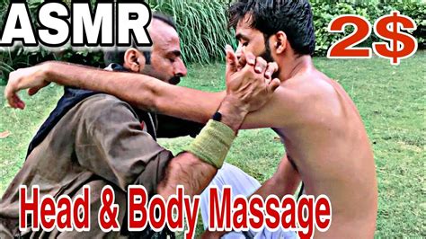 Asmr Head And Body Massage Asmr Sleep Neck Crack Asmr Headmassage Youtube