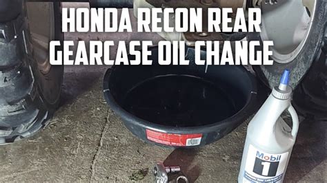 Honda Recon Rear Gearcase Diff Oil Change Youtube