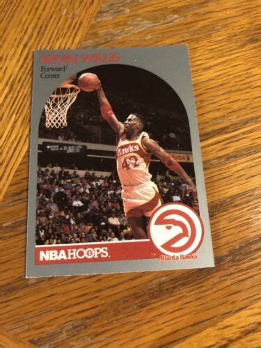 1990 91 NBA Hoops 37 KEVIN WILLIS Atlanta Hawks EBay