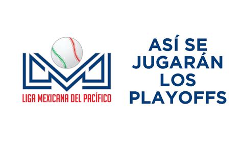 Lmp Así Se Jugarán Los Playoffs De La Liga Del Pacífico 2020