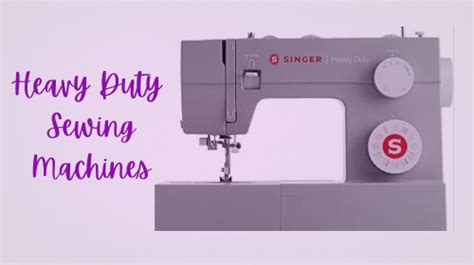 Best Heavy Duty Sewing Machines Buying Tips