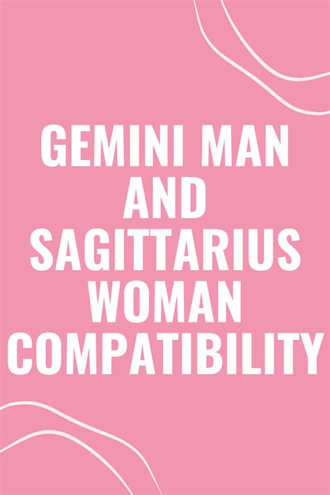 Gemini Man And Sagittarius Woman Compatibility What You Need To Know