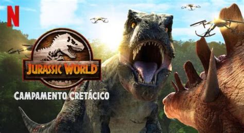 Jurassic World Campamento Cret Cico Final Explicado En Netflix Qu