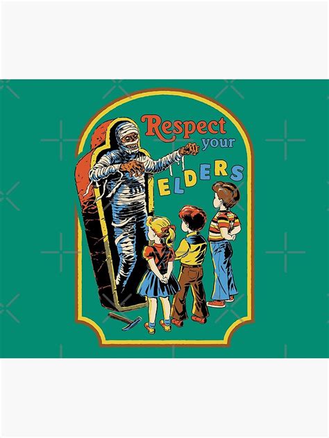 "Respect Your Elders" Poster for Sale by stevenrhodes | Redbubble