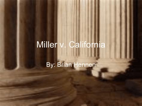 Miller V. California