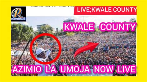 Raila Odinga Leads Azimio In Kwale County Martha Karua Live Now Today