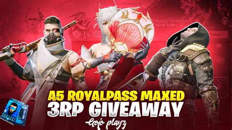 A5 ROYAL PASS MAXED 3 RP GIVEAWAYS ON 10K VIEWS 1 TO 100 RP REWARDS