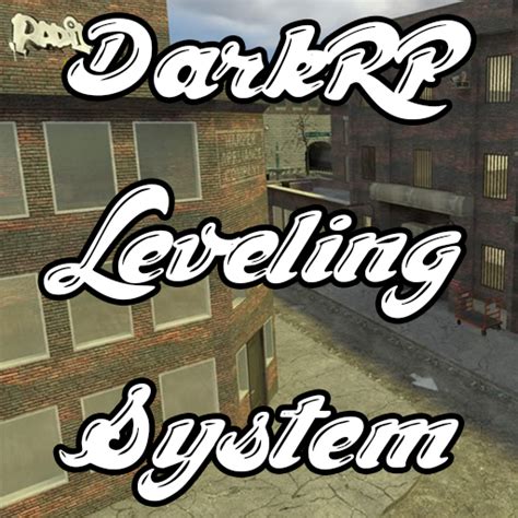 Steam Workshop Darkrp Leveling System