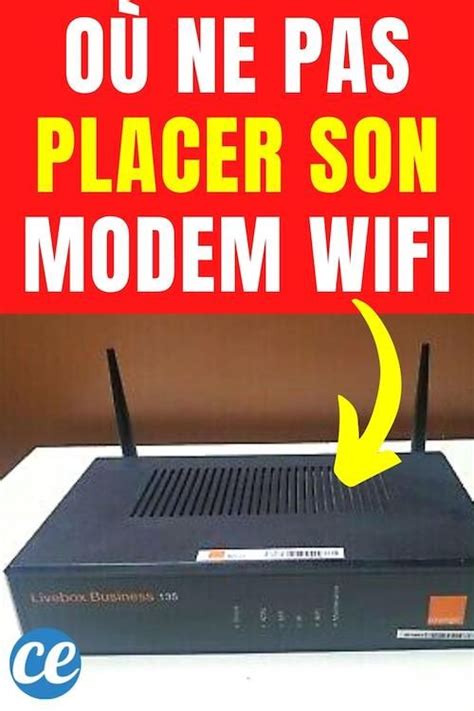 Routeur Wifi 6 Endroits Où il Ne Faut Surtout Pas le Placer à la