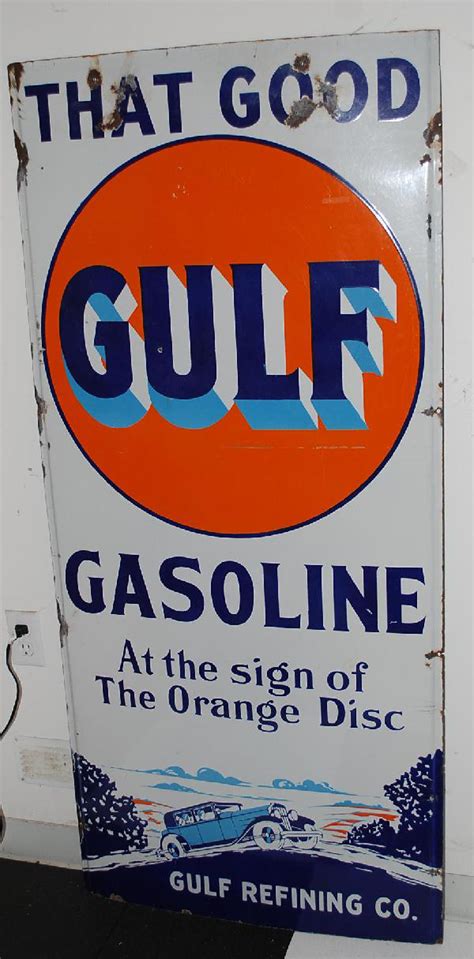 Gulf That Good Gasoline Porcelain Sign Porcelain Signs