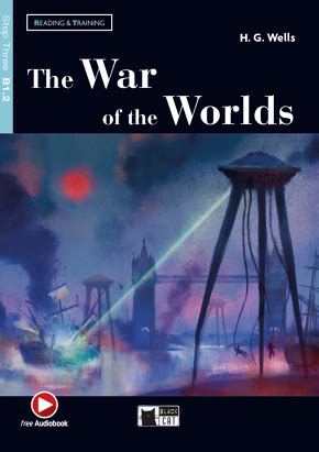 The War Of The Worlds H G Wells Letture Graduate INGLESE B1 2