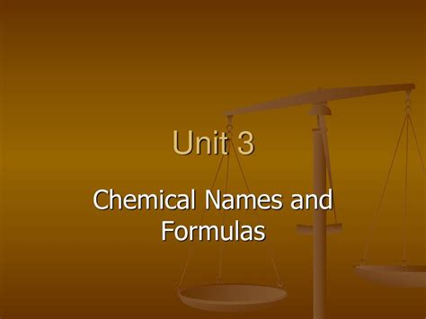 Chemical Names And Formulas Ppt Download