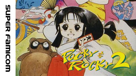 Test POCKY ROCKY 2 KIKI KAIKAI 2 Sur SUPER FAMICOM YouTube